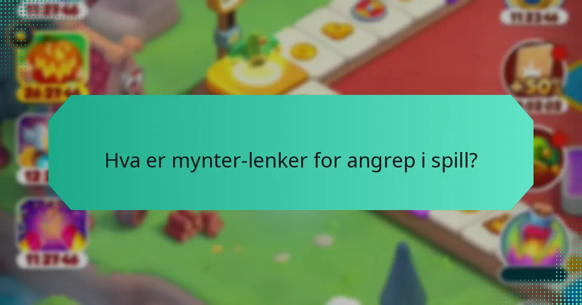 Hvilke belønninger av høy verdi kan oppnås gjennom mynter-lenker?