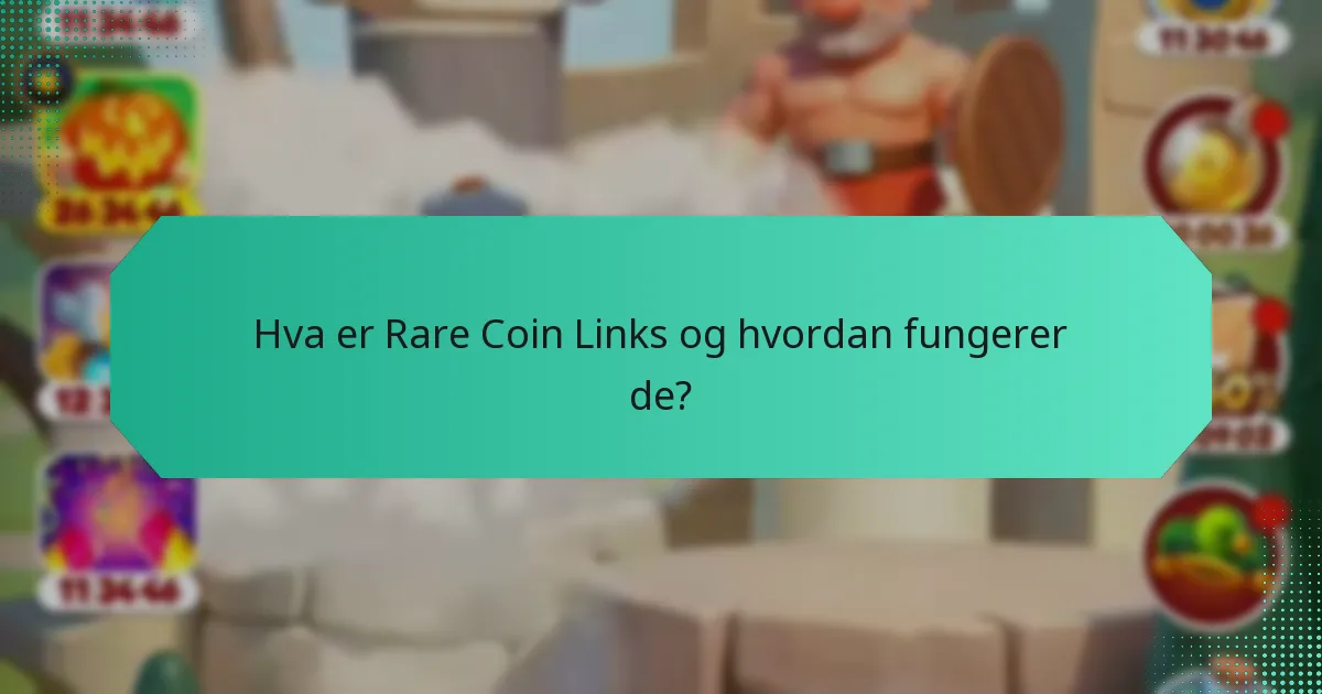 Hvilke unike belønninger kan jeg tjene fra Rare Coin Links?