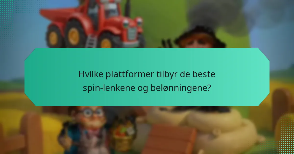 Hvilke temabaserte belønninger er tilgjengelige gjennom spin-lenker?