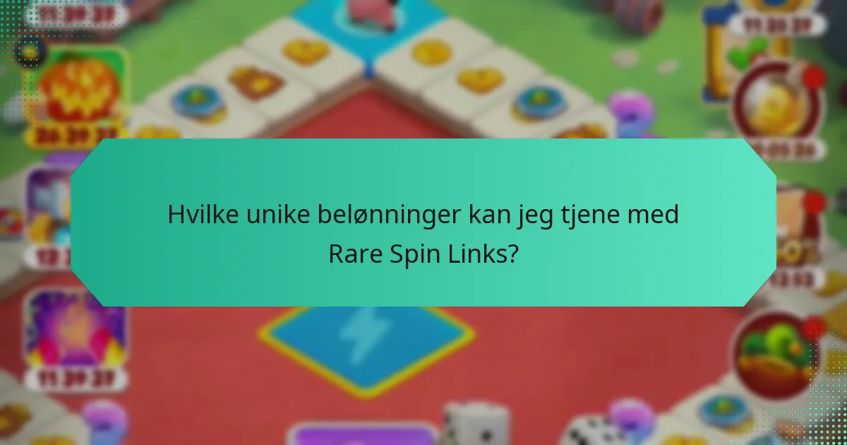 Hvilke unike belønninger kan jeg tjene med Rare Spin Links?