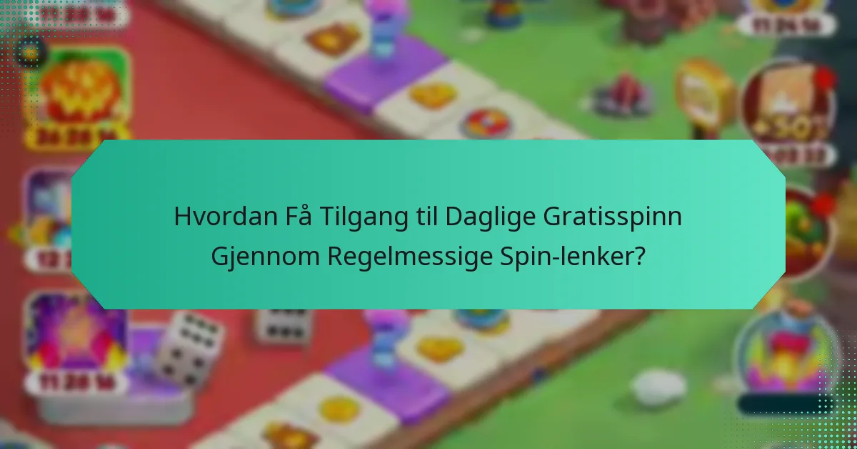 Hvilke Strategier Kan Maksimere Fordelene med Daglige Gratisspinn?