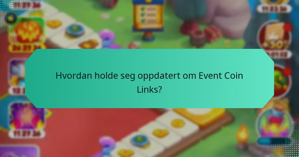 Hvordan kan brukere tjene eller kjøpe Event Coins?